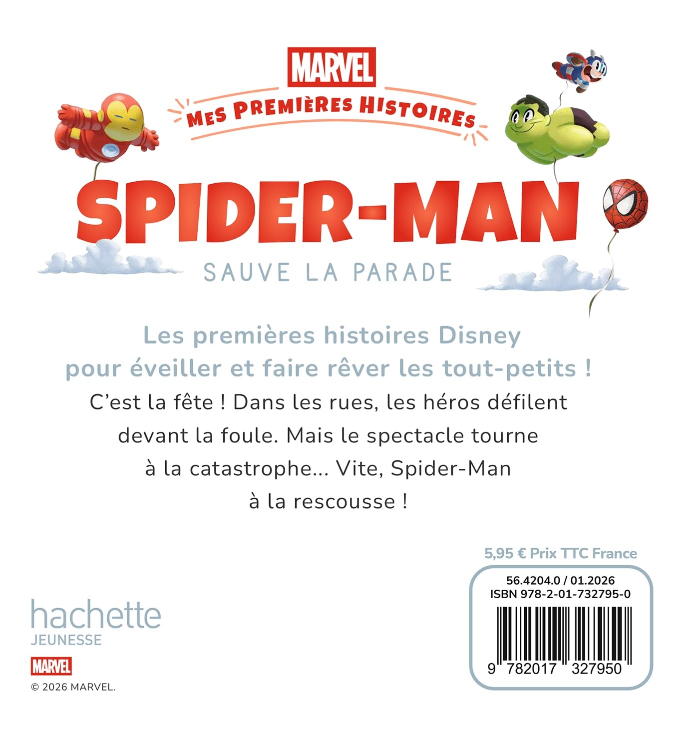 marvel-mes-premi-res-histoires-spider-man-sauve-la-parade-livre image 2
