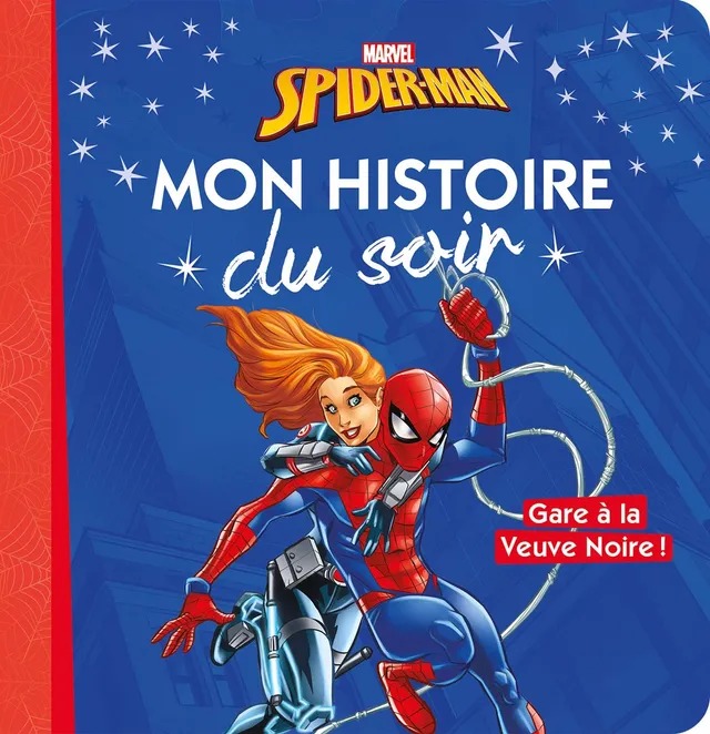 marvel-mon-histoire-du-soir-spider-man-gare-la-veuve-noire-livre image 1