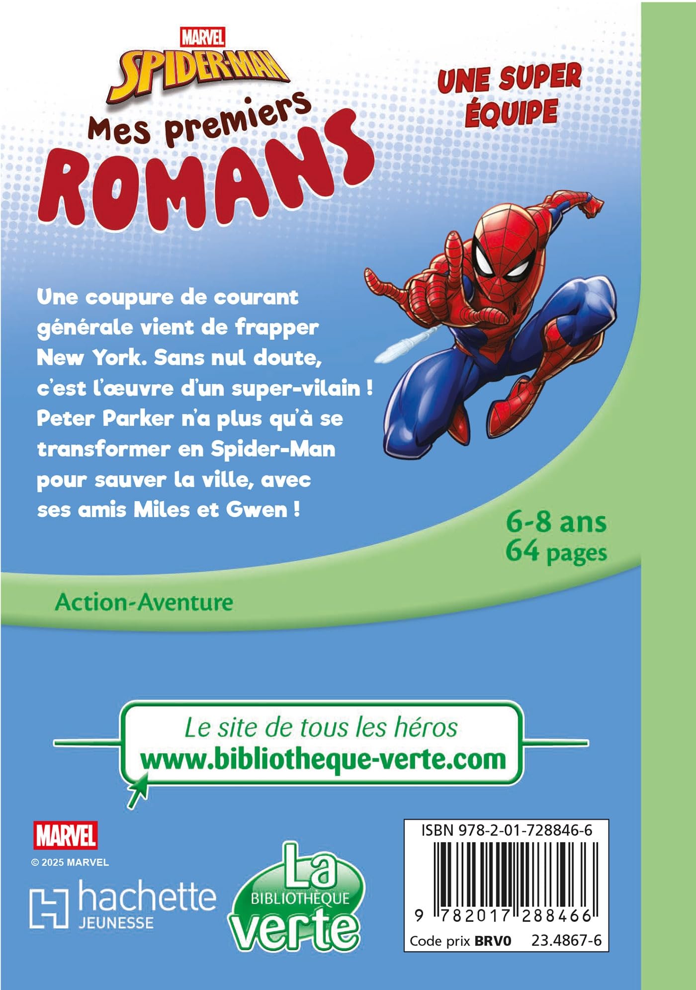 marvel-spider-man-04-une-super-quipe-premier-roman-enfant image 2