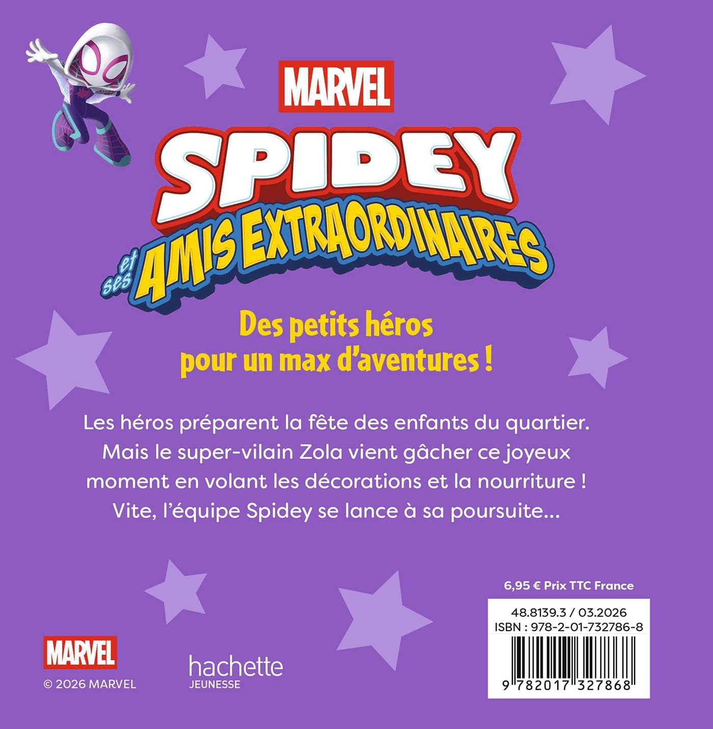 spidey-mission-super-f-te-livre-enfant-marvel-album image 2