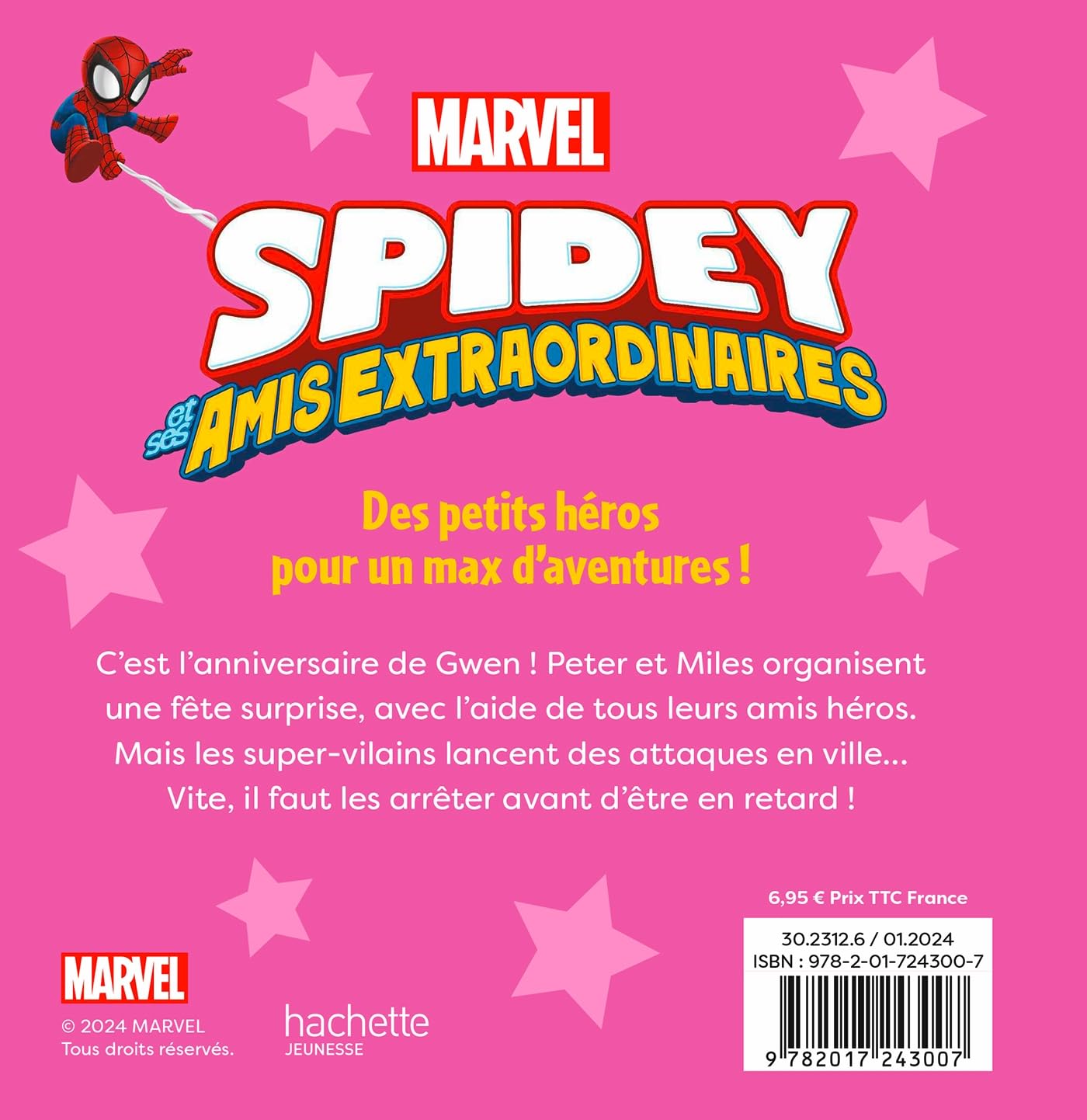 marvel-spidey-et-ses-amis-mission-f-te-surprise-livre-enfant image 2