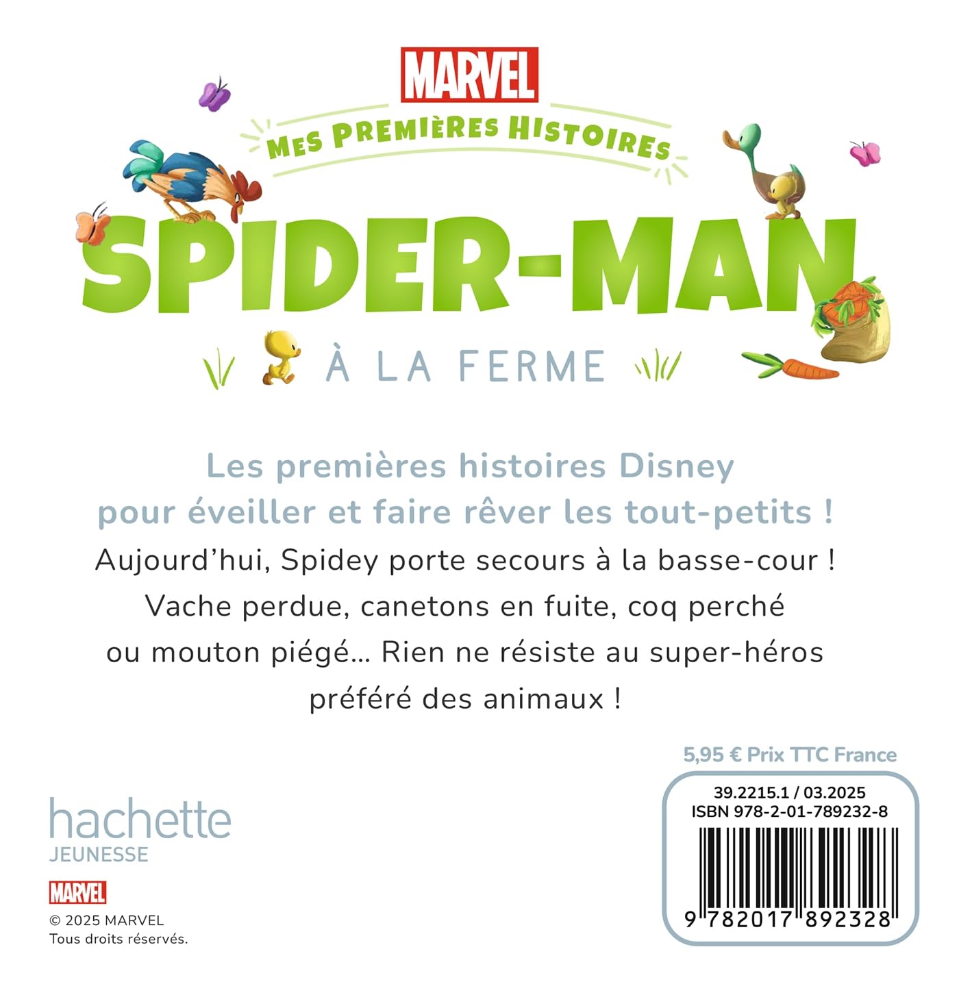 marvel-mes-premi-res-histoires-livre-spider-man-va-la-ferme image 2