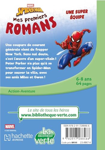 marvel-spider-man-04-une-super-quipe-premier-roman-enfant image 5
