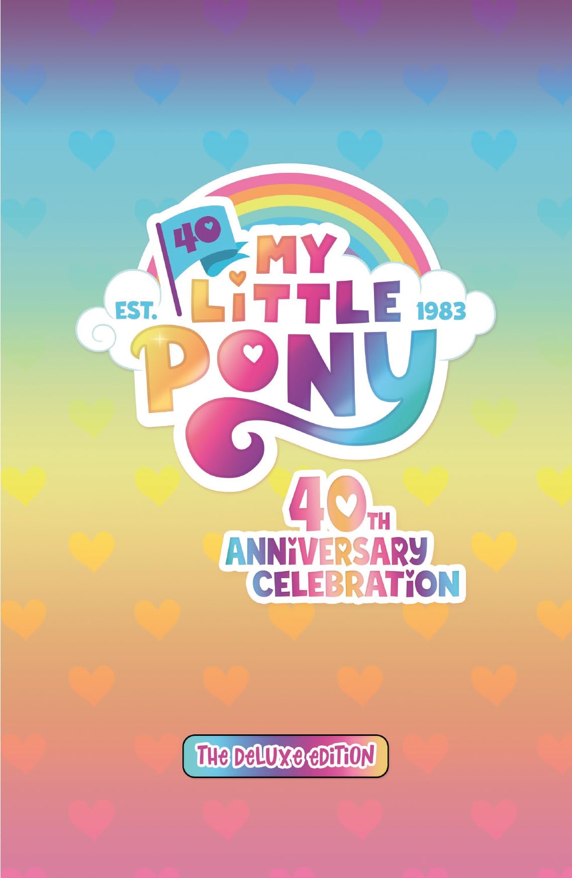 my-little-pony-40th-anniversary-celebration-livre-deluxe-edition image 2